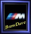 bmwdave's Avatar